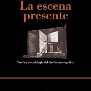 La escena presente