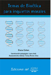 Temas de bioética para inquietos morales