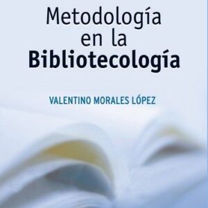 Metodología en la Bibliotecología