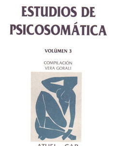 Estudios de psicosomática. Vol 3