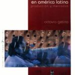 Cine y televisión en América Latina. Producción y mercados