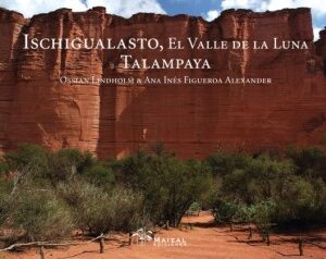 Ischigualasto, Valle de La Luna, Talampaya